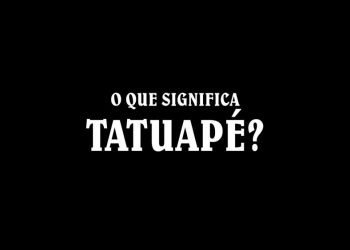 O que significa Tatuapé