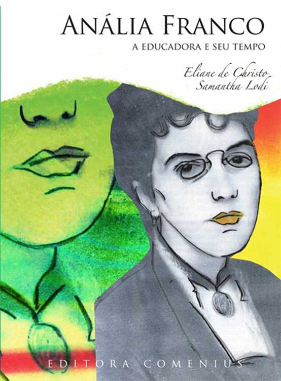 ANÁLIA FRANCO – Uma humanista à frente de seu tempo