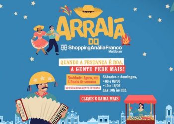 Shopping Anália Franco terá dois finais de semana de Festa Junina