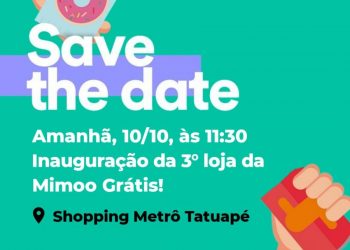 Complexo Tatuapé recebe a primeira loja Mimoo Grátis da Zona Leste