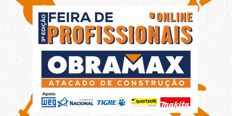 Obramax promove 3ª Feira de Profissionais, dessa vez digital