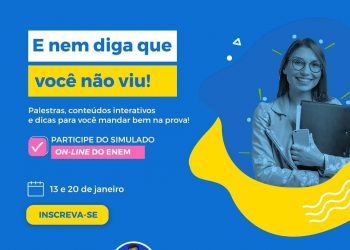 IMPERDÍVEL: UNIP e Objetivo oferecem ampla programação voltada ao ENEM