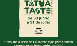 Complexo Tatuapé lança campanha gastronômica de dar água na boca